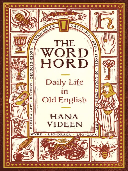 Title details for The Wordhord by Hana Videen - Available